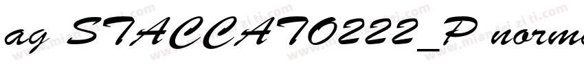 ag STACCATO222_P normal字体转换